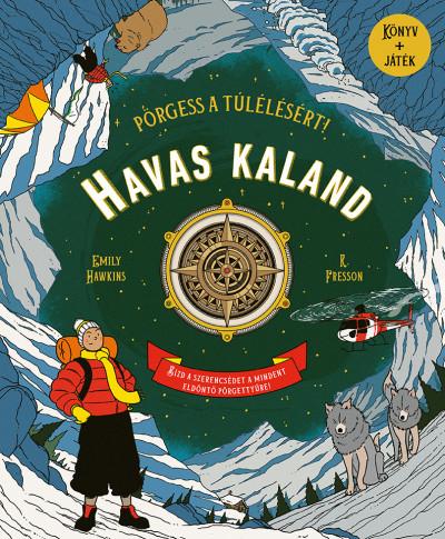 Havas kaland - Pörgess a túlélésért!