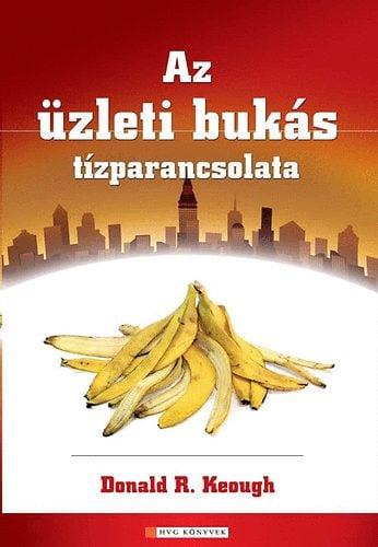 Az üzleti bukás tízparancsolata