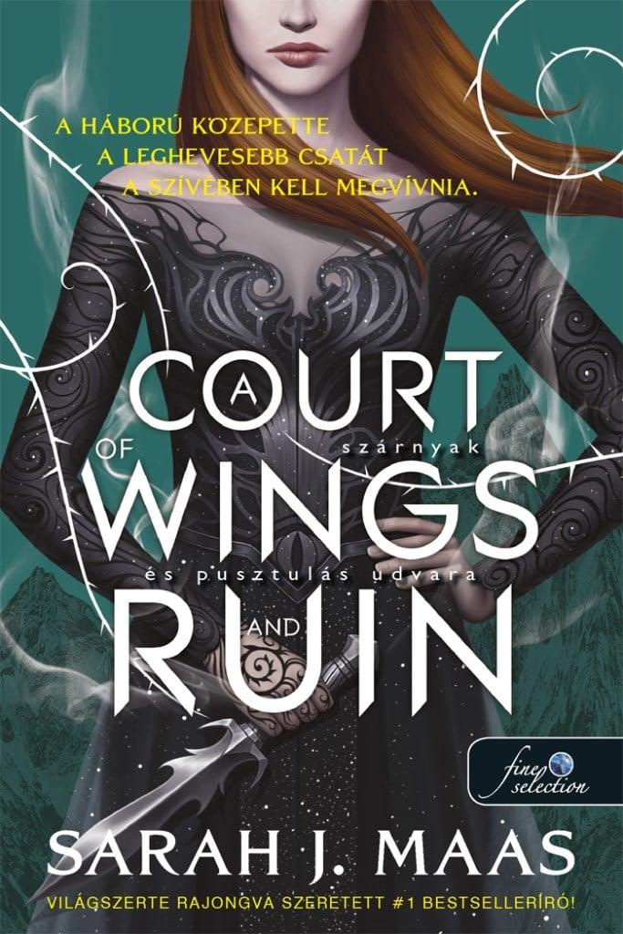 A Court of Wings and Ruin – Szárnyak és pusztulás udvara (Tüskék és rózsák udvara 3.)