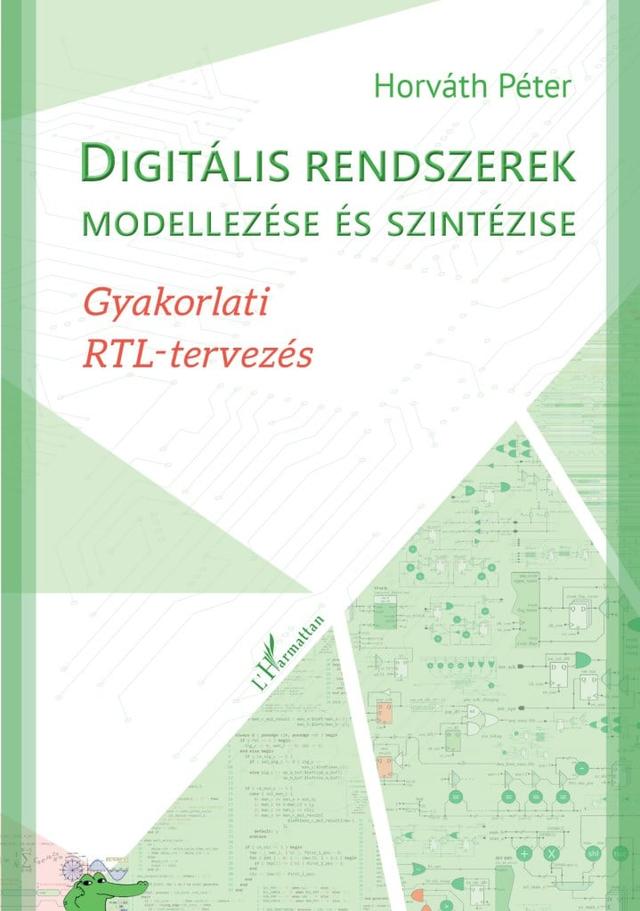 Digitális rendszerek modellezése és szintézise