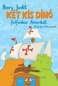 Két kis dínó felfedezi Amerikát