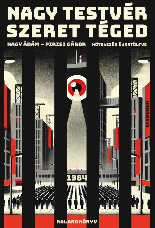 Nagy Testvér szeret téged - 1984