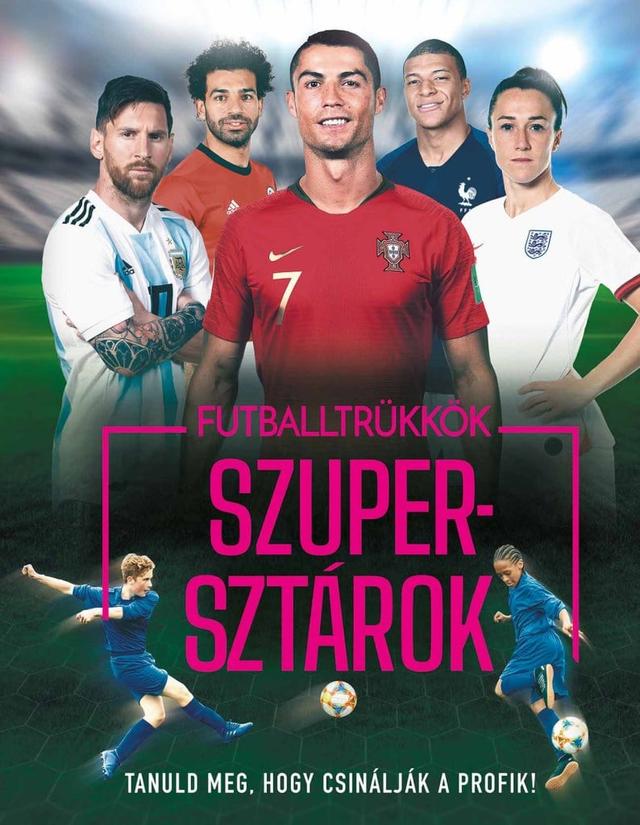Futballtrükkök, szupersztárok