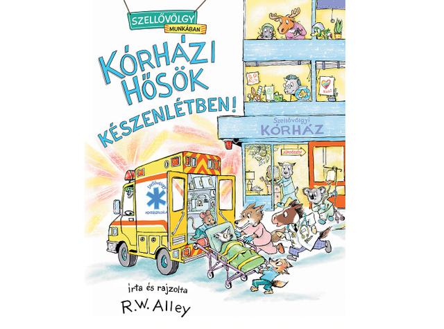 Kórházi hősök készenlétben