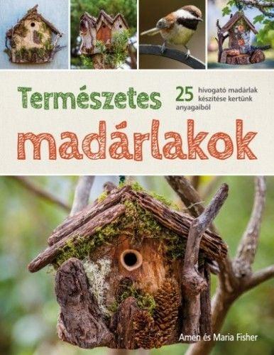 Természetes madárlakok