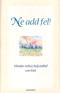 Ne add fel!