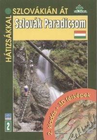 Szlovák Paradicsom - Hátizsákkal Szlovákián át