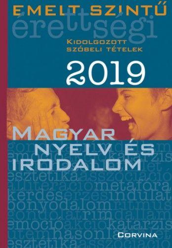 Emelt Szintű Érettségi 2019 - Magyar Nyelv És Irodalom