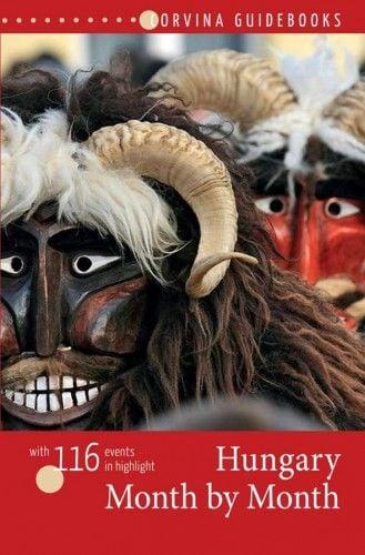 Hungary Month by Month - Magyarország újévtől szilveszterig