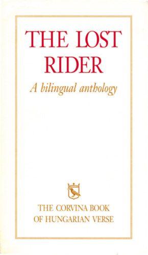The Lost Rider - A bilingual anthology