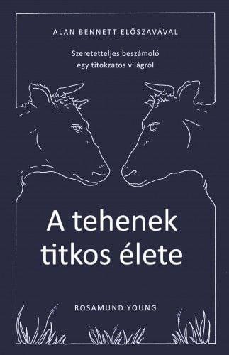 A tehenek titkos élete
