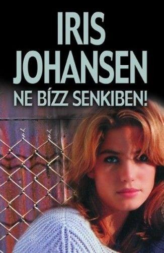 Ne bízz senkiben!