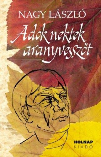 Adok nektek aranyvesszőt