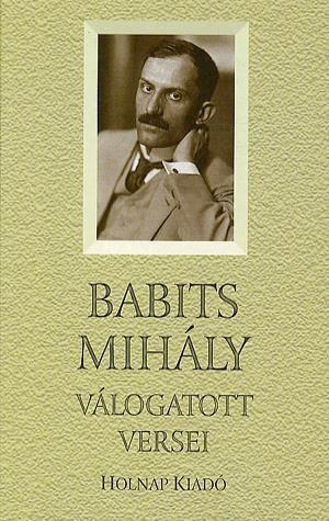 Babits Mihály válogatott versei