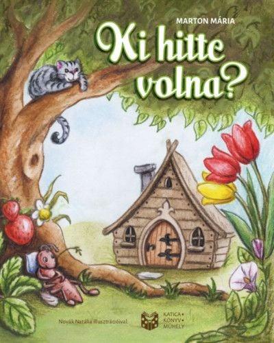 Ki hitte volna?