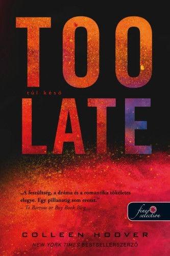 Too late - Túl késő