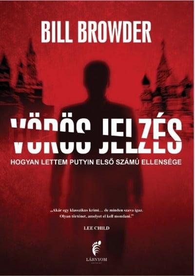 Vörös jelzés - Hogyan lettem Putyin első számú ellensége