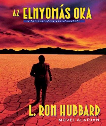 Az ​elnyomás oka