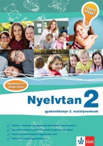Nyelvtan 2 - Gyakorlókönyv 2. osztályosoknak - Jegyre megy!