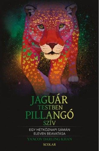 Jaguártestben pillangószív