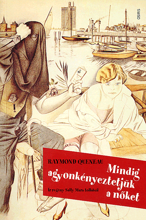 Mindig agyonkényeztetjük a nőket