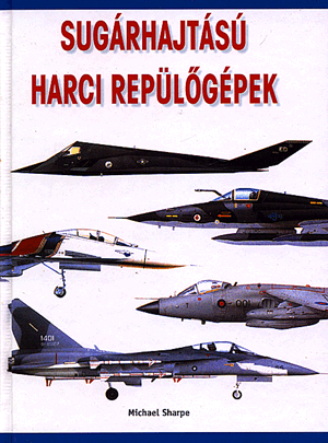 Sugárhajtású harci repülőgépek
