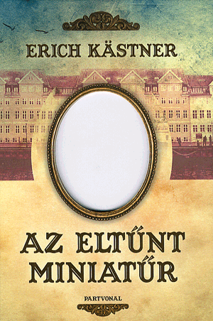 Az eltűnt miniatűr