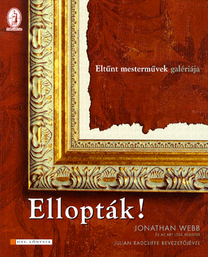 Ellopták!