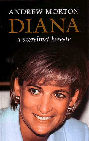 DIANA A SZERELMET KERESTE