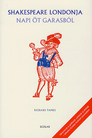 Shakespeare Londonja napi öt garasból