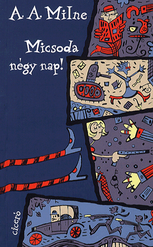 Micsoda négy nap!