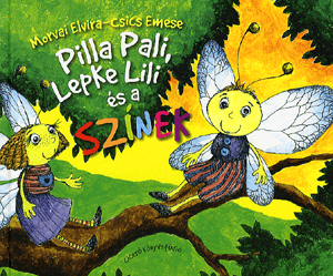 Pilla pali, lepke lili és a színek