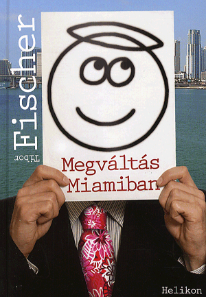 Megváltás miamiban