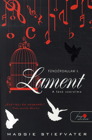 Lament - Tündérdallam - a látó szerelme
