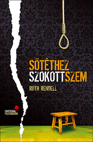 Sötéthez szokott szem