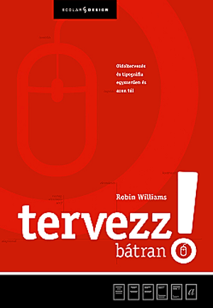 Tervezz bátran!