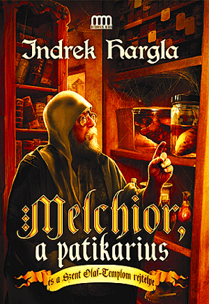 Melchior, a patikárius