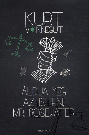 Áldja meg az Isten, Mr. Rosewater