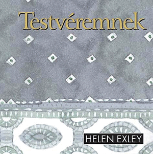 Testvéremnek