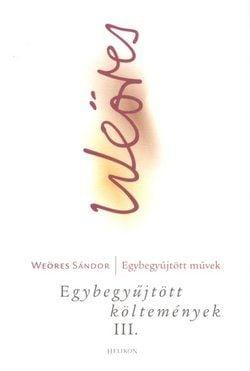 Egybegyűjtött költemények III.