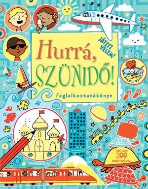 Játssz velem! Hurrá, szünidő!