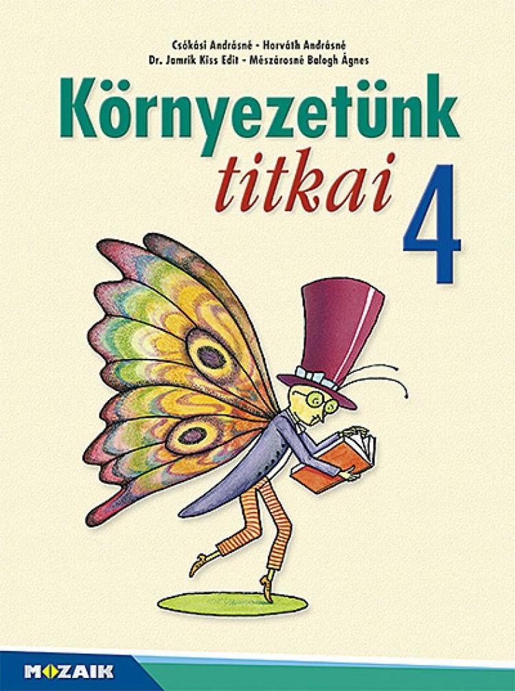 Környezetünk titkai ‒ Környezetismeret 4.o. (MS-1425U)