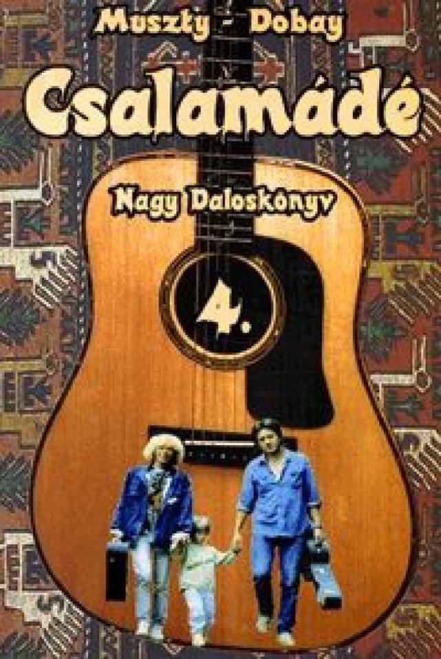Csalamádé 4. - Nagy Daloskönyv