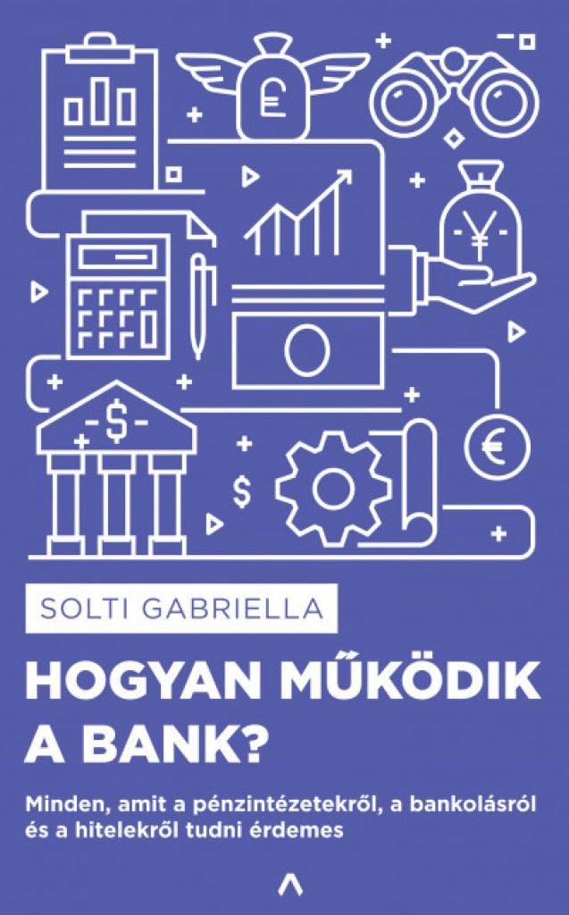 Hogyan működik a bank?