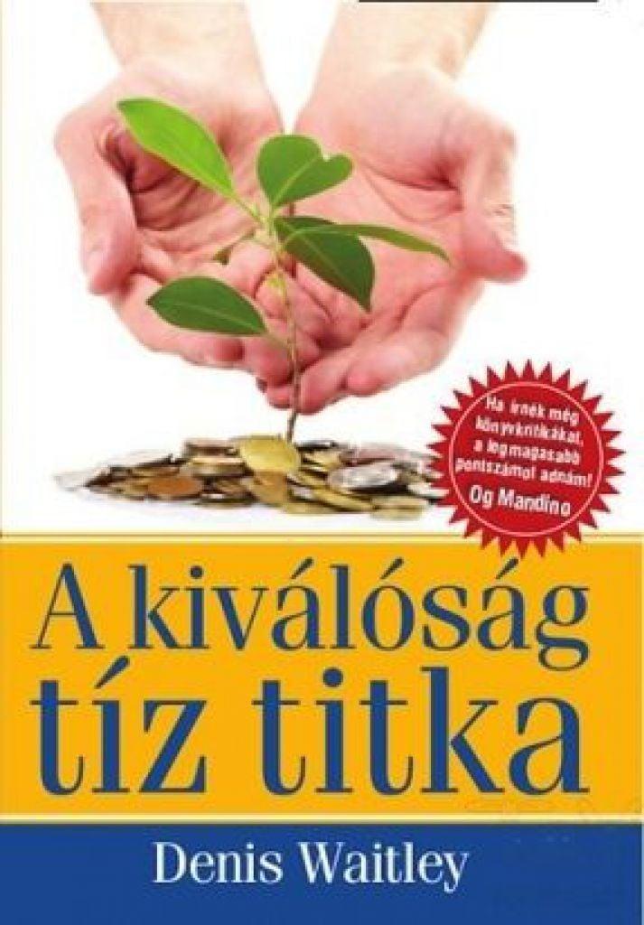A kiválóság tíz titka