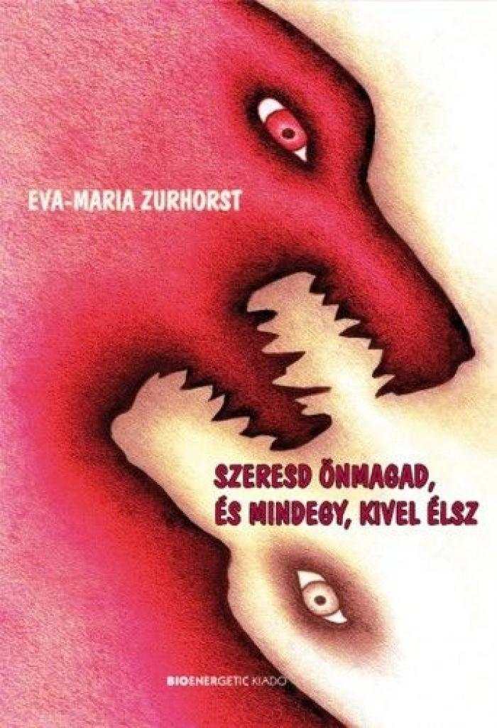 Szeresd önmagad, és mindegy, kivel élsz - kemény