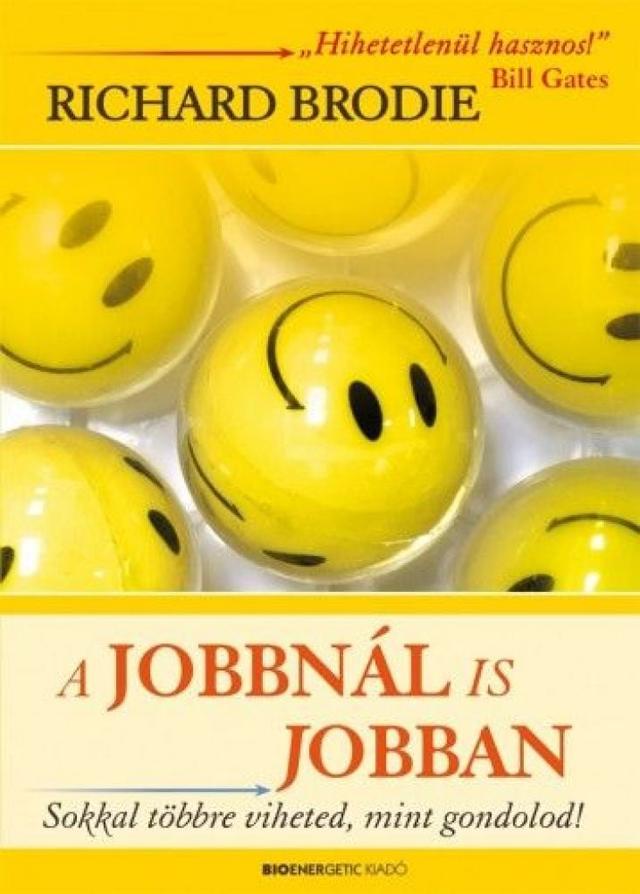 A jobbnál is jobban - Sokkal többre viheted, mint gondolod!