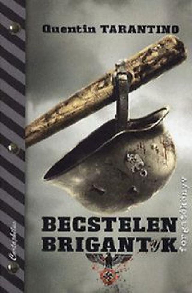 Becstelen Brigantyk - forgatókönyv