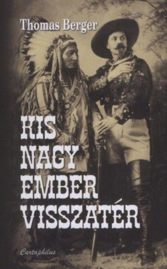 Kis nagy ember visszatér