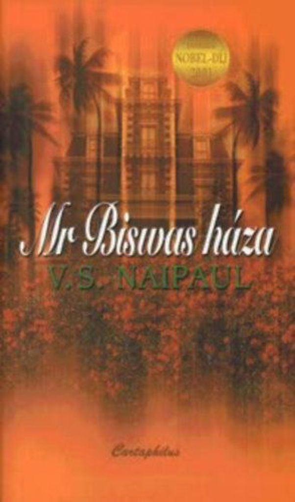 Mr. Biswas háza